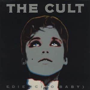 The Cult - Edie (Ciao, Baby!)