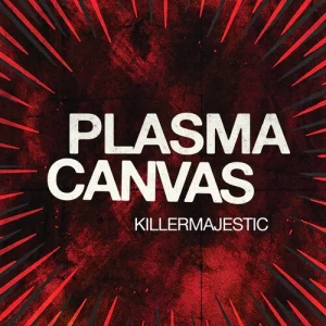 PLASMA CANVAS - KILLERMAJESTIC (Official Music Video)