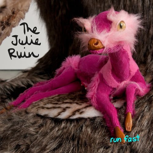 The Julie Ruin - Oh Come On