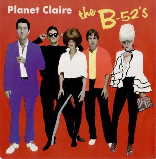 B52's - Planet Claire