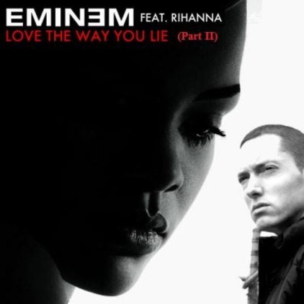 Rihanna Featuring Eminem- Love The Way You Lie (Part II)