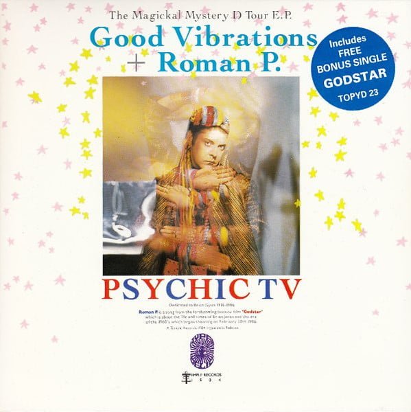 Psychic TV - Good Vibrations