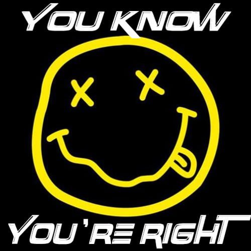 Nirvana - You Know Your Right