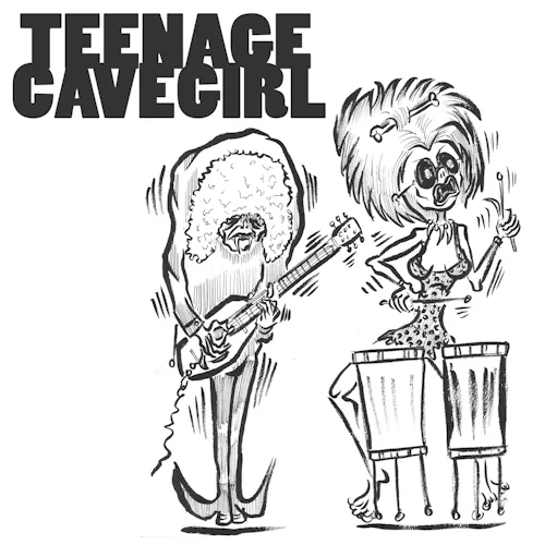 TEENAGE CAVEGIRL - Space Girl