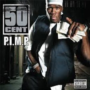 50 Cent Featuring Snoop Dogg - P.I.M.P.