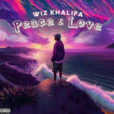 Wiz khalifa peace & Love