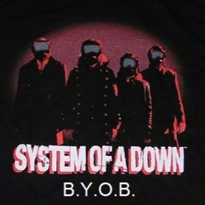 System of a Down - B.Y.O.B. ("Bring Your Own Bombs")